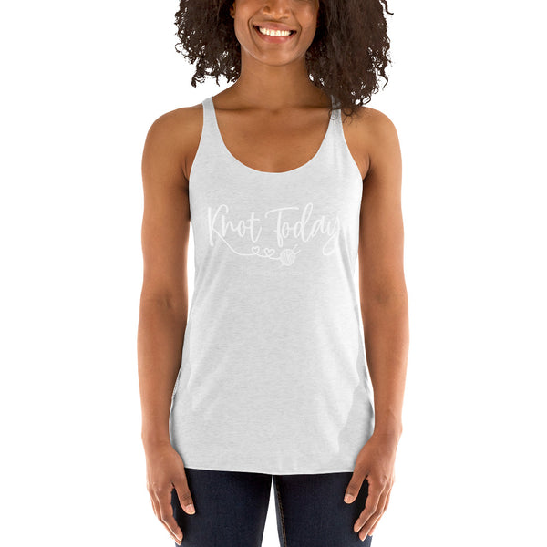 Knot Today Racerback Tank